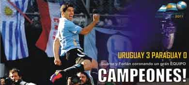 24.07.2011 - Il "Maestro" Tabarez porta al trionfo la Celeste. Domina il Paraguay con Suarez e Forlan. Battuto 3-0 il Paraguay nella finale di Coppa America: apre Suarez, poi una doppietta di Forlan laurea campione la squadra di Tabarez. Per la Celeste arriva il 15mo trionfo nella manifestazione contro un Paraguay dominato nei primi 45 minuti e tenuto a bada nella ripresa. Appuntamento adesso  per il 2015 in Brasile, dove dovrebbe svolgersi la 44ma edizione del torneo